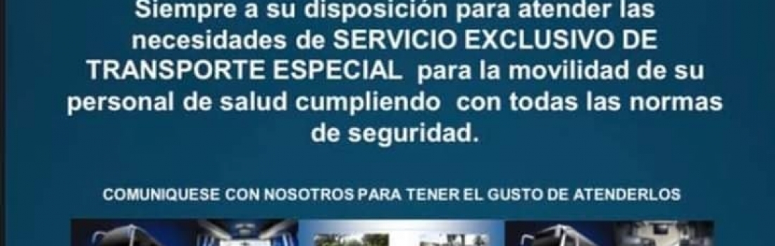 ESTAMOS CONTIGO – SERVICIO ESPECIAL EXCLUSIVO PARA PERSONAL DE LA SALUD